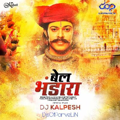 Bel Bhandara – Official Remix – DJ Kalpesh Mumbai